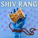 Shiv Rang - Mukesh Song Download